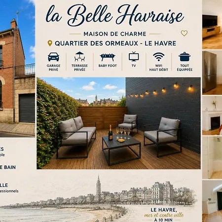 De Charme La Belle Havraise 6 Pers 3 Terrasse Avec Garage Feriehus Le Havre